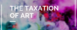 The taxation of art